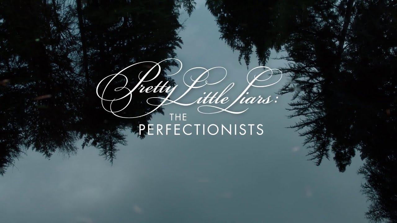 PLL: the perfectionists opening secret video spinoff