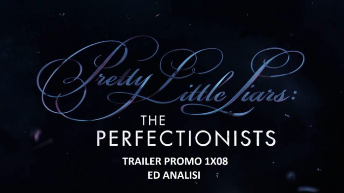 the perfectionists 1x08 promo pretty little liars episodio