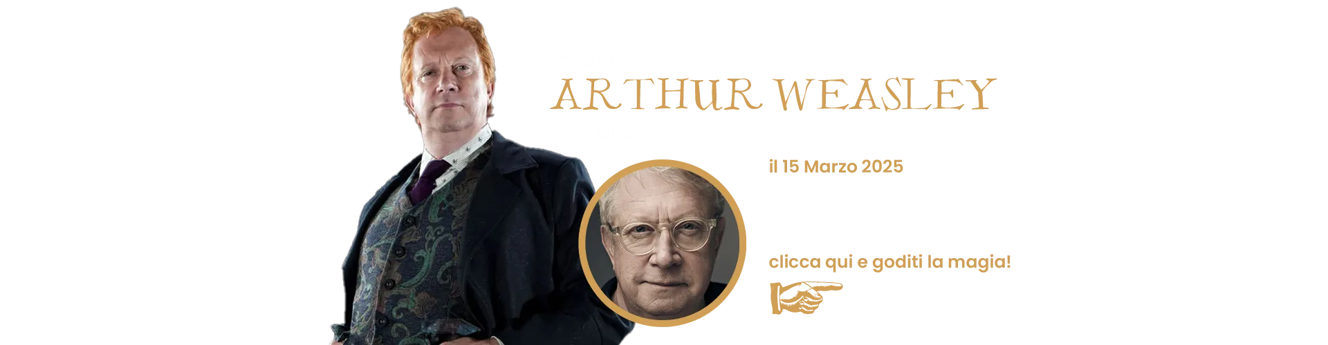 Arthur Weasley all’Oblivion: l’evento sold out firmato Always Wands