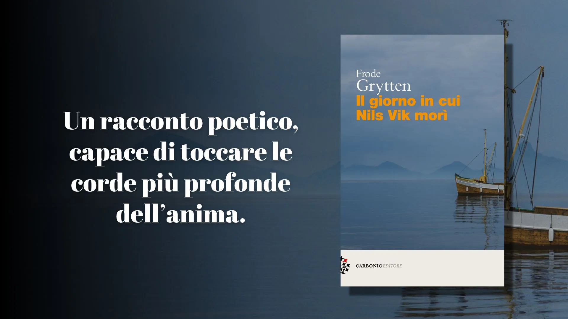 IL GIORNO IN CUI NILS VIK MORÌ di Frode Grytten: recensione