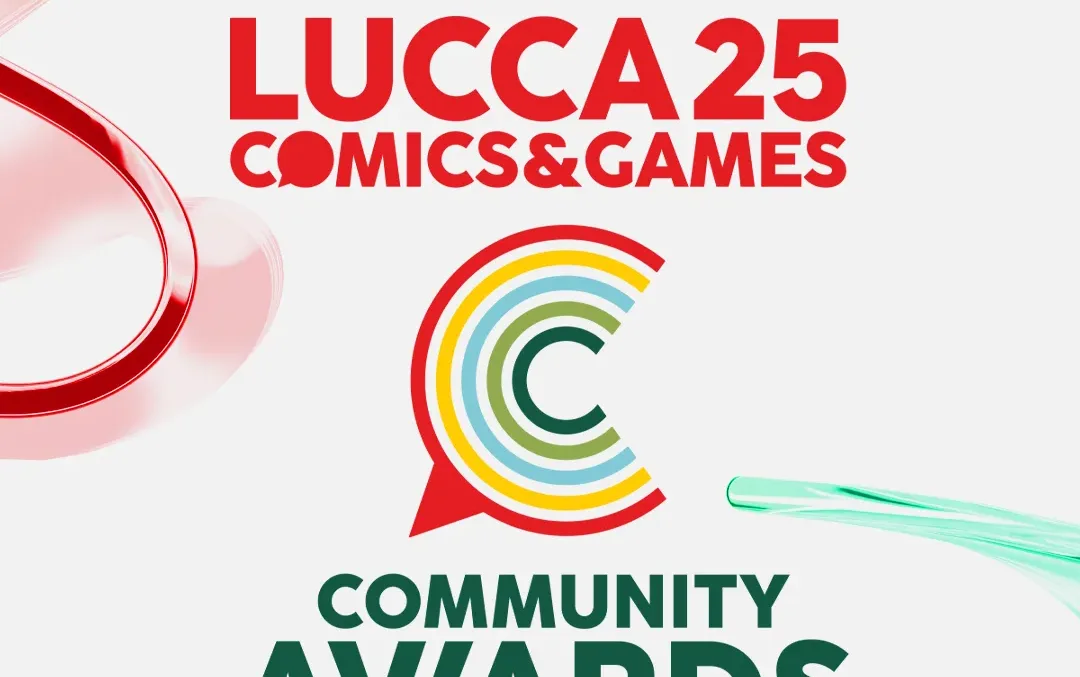 LUCCA COMICS & GAMES COMMUNITY AWARDS: torna per la III edizione il progetto che decreta opere e personaggi preferiti dalla community di LC&G