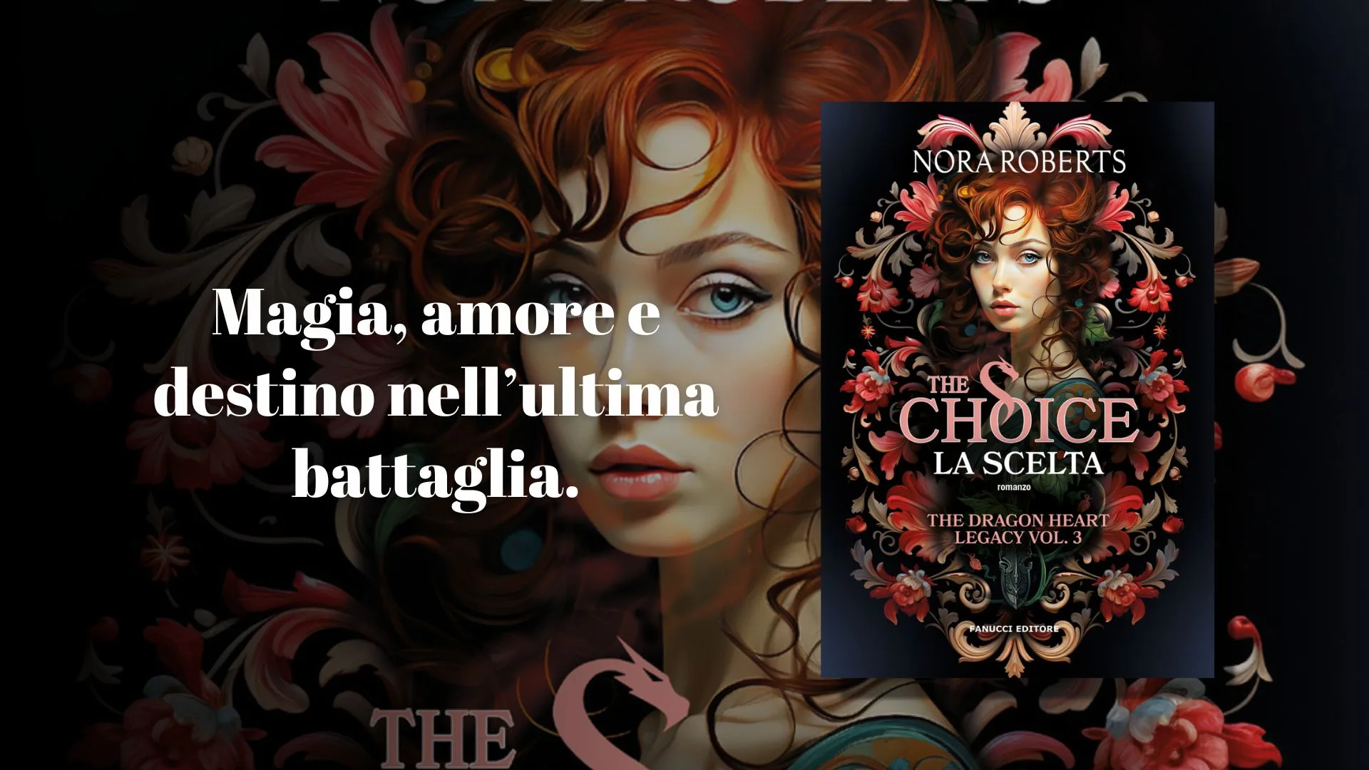 THE CHOICE – LA SCELTA di Nora Roberts: Recensione