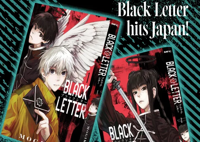 Black Letter conquista il Giappone: è la prima serie manga di un’autrice italiana pubblicata nel Paese del Sol Levante Black Letter conquista il Giappone: è la prima serie manga di un’autrice italiana pubblicata nel Paese del Sol Levante